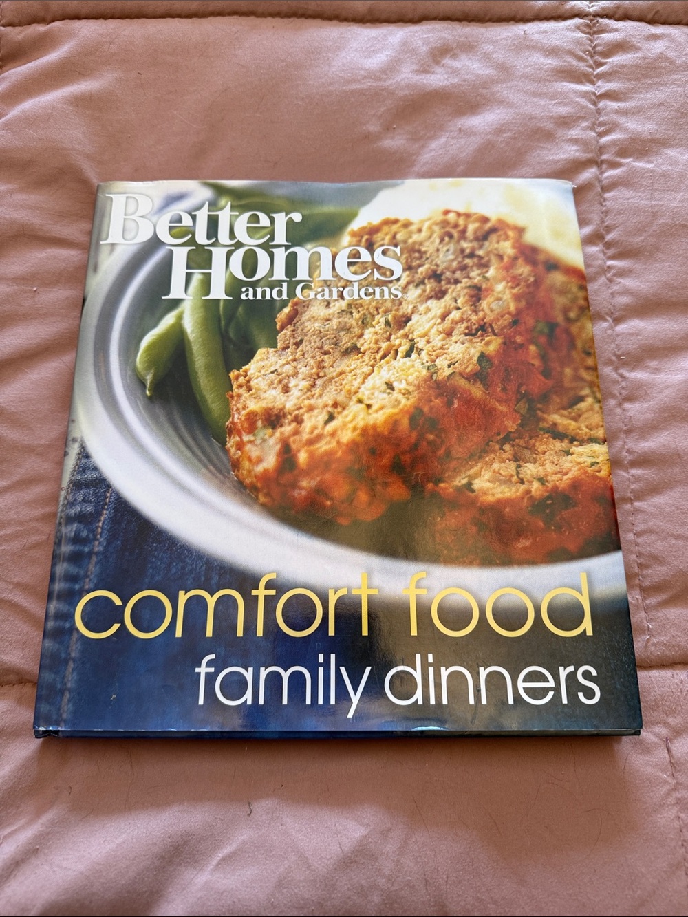 🧑‍🍳 Better Homes and Gardens Comfort Food Family Dinners Cookbook